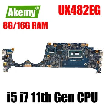 UX482EG plokštę Už ASUS Zenbook Duo 14 UX482EG UX482E UX482 Nešiojamojo kompiuterio pagrindinę Plokštę su i7-1165G7 i5-1135G7 CPU 8G 16G 32G RAM